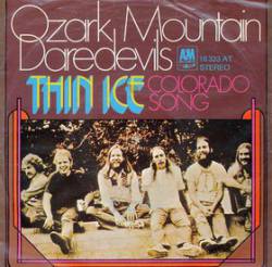 Ozark Mountain Daredevils : Thin Ice